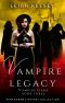 [Vampire Game 03] • Vampire Legacy